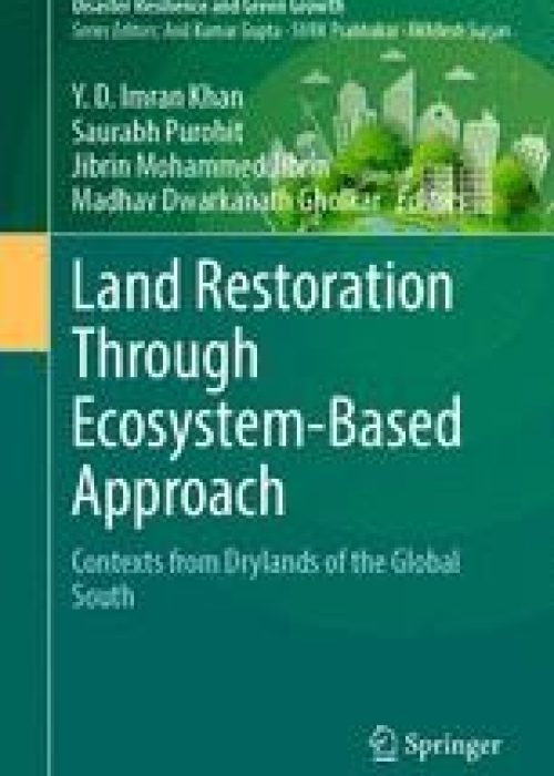 Restoring Drylands: Policy Pathways, Governance, and Stakeholder Synergy for Ecosystem Revival